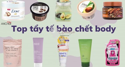 TOP 3 sản phẩm tẩy tế bào chết body cho da trắng sáng